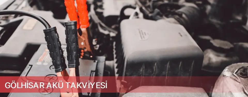 Gölhisar İlçemi Akü Takviyesi